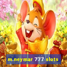 m.neymar 777 slots